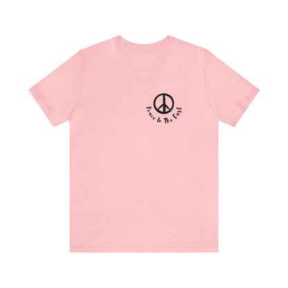 Peace In The East Unisex Jersey Short Sleeve Tee Pink